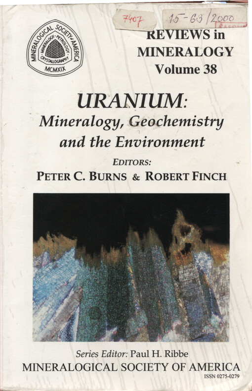 Uranium:mineralogy, geochemistry and the environment