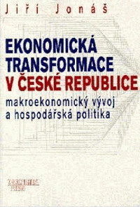 Ekonomická transformace v České republice: makroekonomický vývoj a hospodářská politika