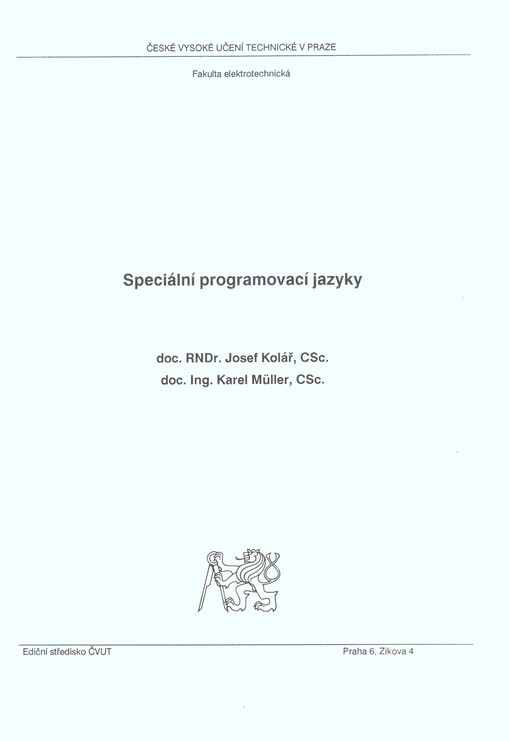 Speciální programovací jazyky :Určeno pro stud. fak. elektrotechn.