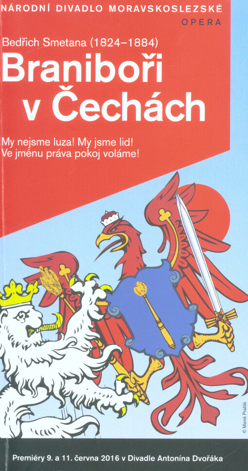Bedřich Smetana (1824-1884), Braniboři v Čechách
