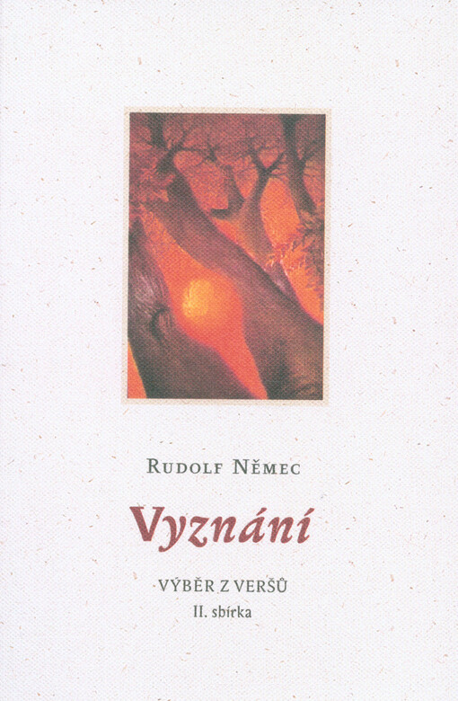 Vyznání : výběr z veršů : II. sbírka