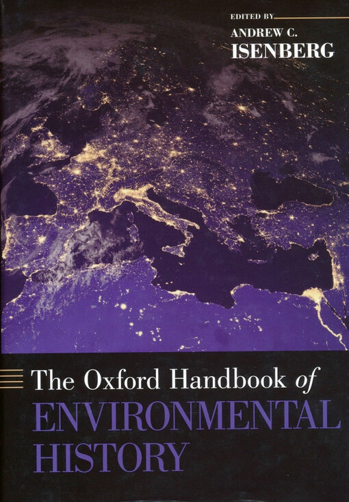 The Oxford handbook of environmental history