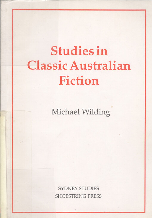 Studies in classic Australian fiction