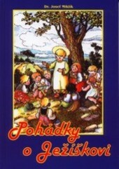 Pohádky o Ježíškovi