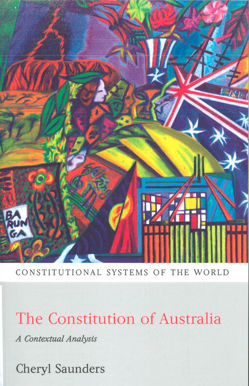 The constitution of Australia :a contextual analysis