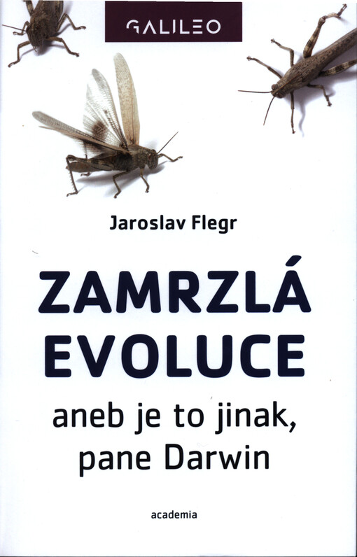 Zamrzlá evoluce - Jaroslav Flegr