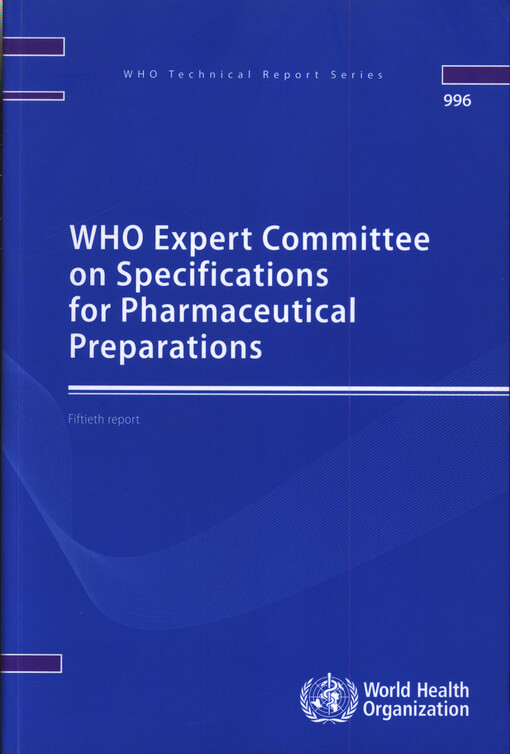 WHO expert committee on specifications for pharmaceutical preparations : report