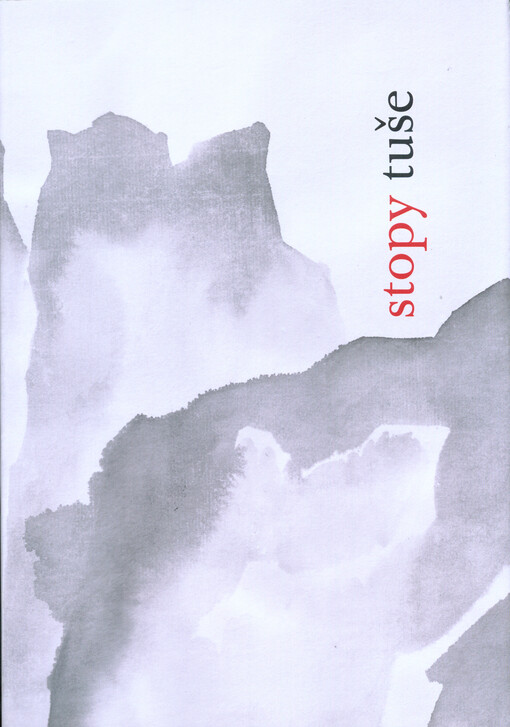 Stopy tuše: čínské malířské texty