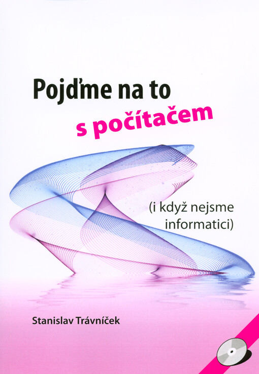 Pojďme na to s počítačem