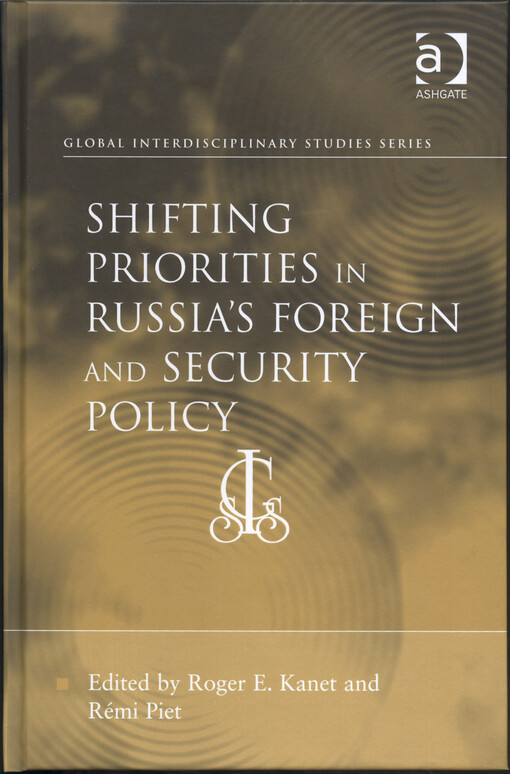 Shifting priorities in Russia's foreign and security policy