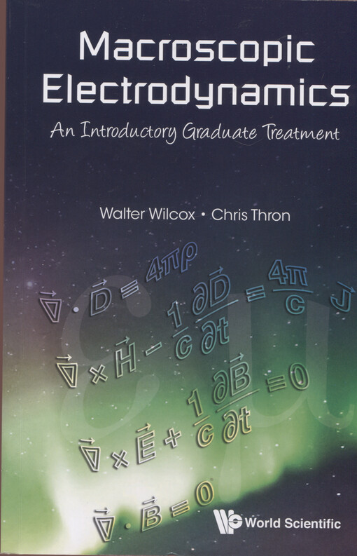 Macroscopic electrodynamics : an introductory graduate treatment