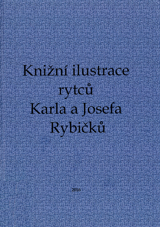 Knižní ilustrace rytců Karla a Josefa Rybičků