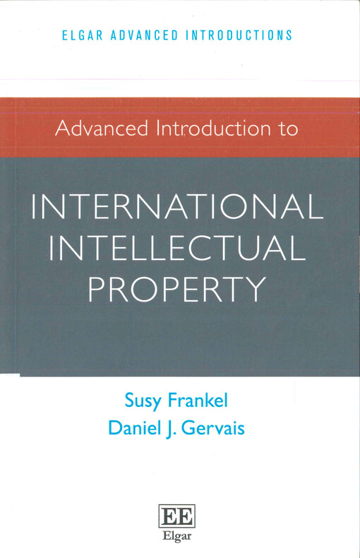 Advanced introduction to international intellectual property
