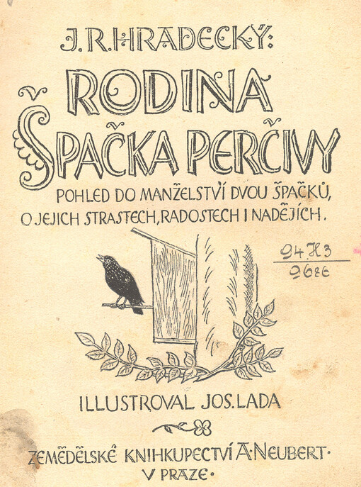 Rodina Špačka Perčivy : pohled do manželství dvou špačků, o jejich starostech, radostech i nadějích