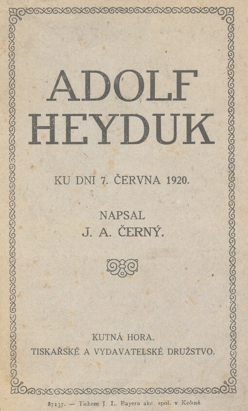Adolf Heyduk :ke dni 7. června 1920