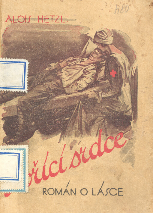 Hořící srdce : román Alois Hetzl ; ilustroval Jára Pik