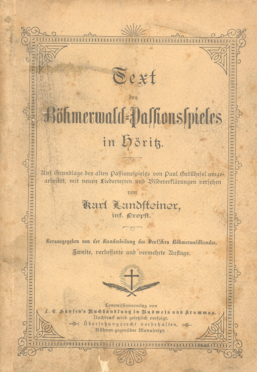 Text des Böhmerwald-Passionsspieles in Höritz