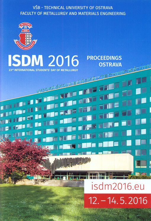 ISDM 2016 Ostrava : May 12th-14th, Ostrava, Czech Republic, EU : proceedings