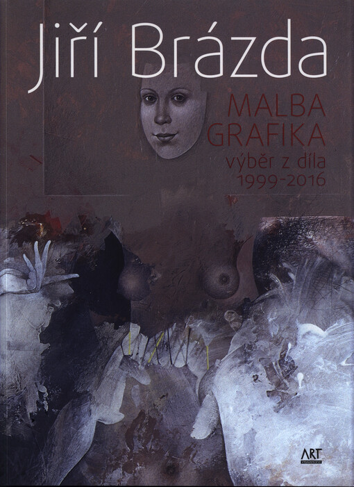 Jiří Brázda - Malba, grafika