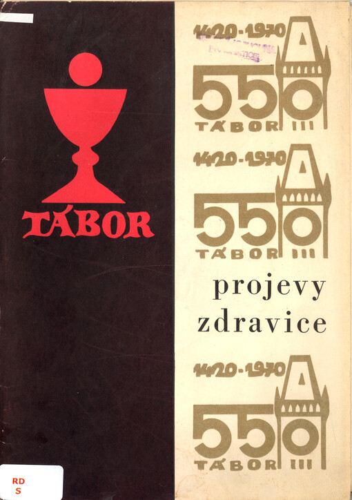 Sborník politických dokumentů oslav 550. výročí založení města Tábor