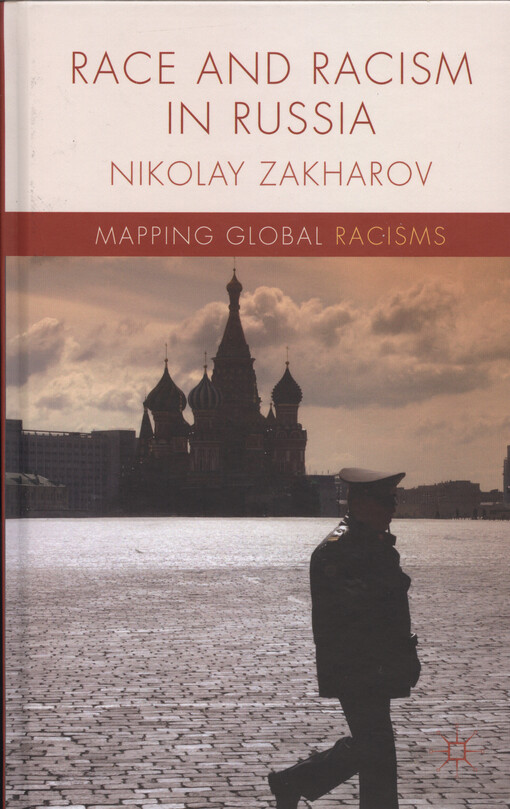 Race and racism in Russia