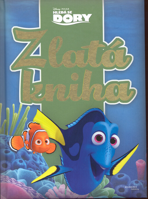 Hledá se Dory - Zlatá kniha
