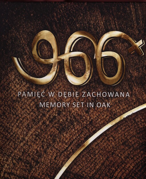 966 - pamięć w dębie zachowana