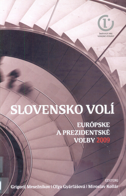 Slovensko volí : európske a prezidentské voľby 2009