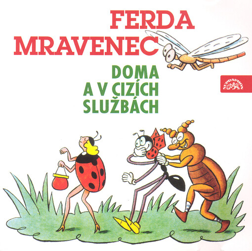 Ferda Mravenec v cizích službách