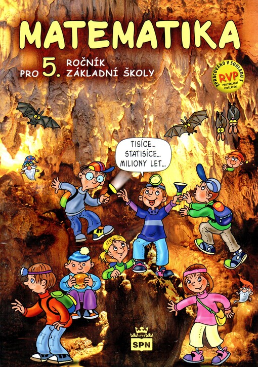Matematika pro 5. ročník základní školy