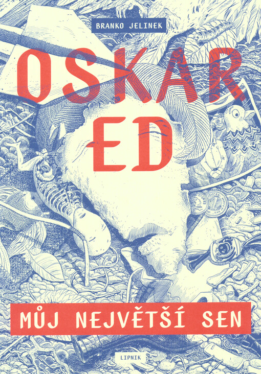 Oskar Ed - Můj největší sen