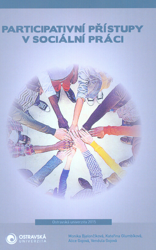 Particpativní přístupy v sociální práci. I. díl
