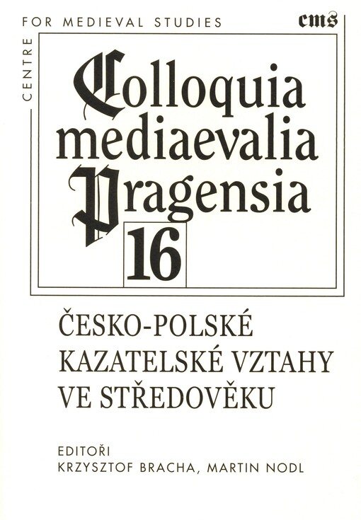 Colloquia mediaevalia Pragensia 16