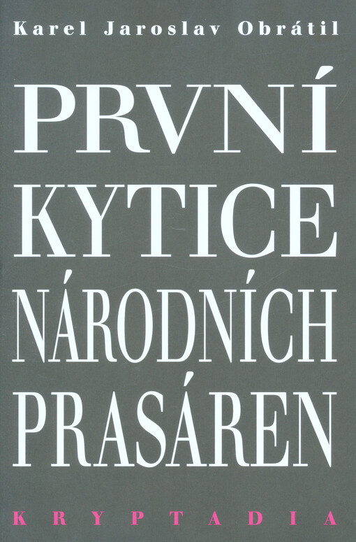 První Kytice národních prasáren