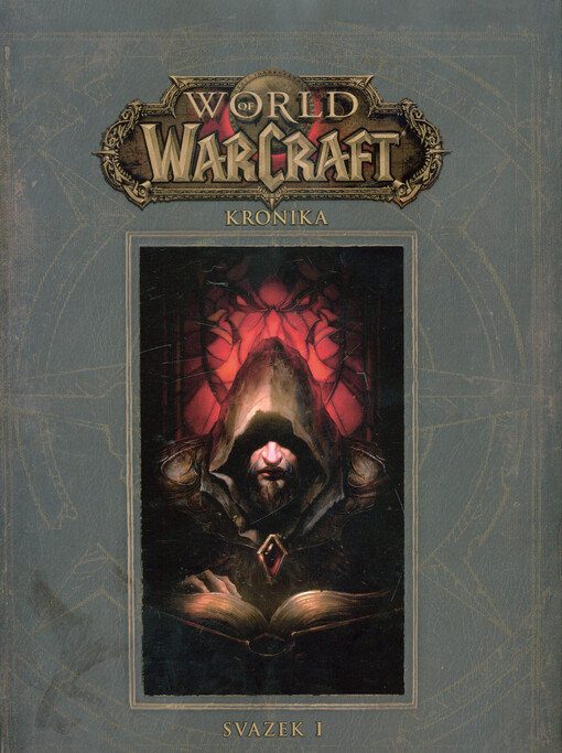 World of WarCraft - Kronika 1