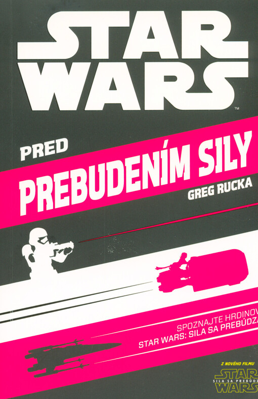 Star Wars. Pred prebudením sily