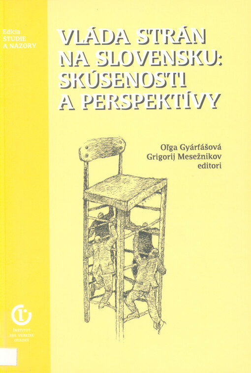 Vláda strán na Slovensku : skúsenosti a perspektívy