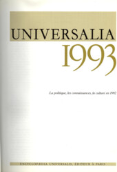 Universalia 1993 [Encyclopaedia Universalis] : la politique, les connaissances, la culture en 1992