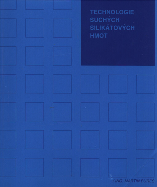 Technologie suchých silikátových hmot