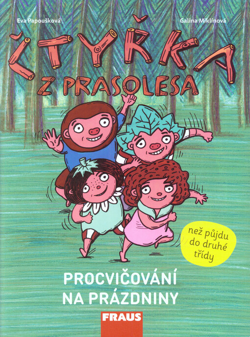 Čtyřka z Prasolesa