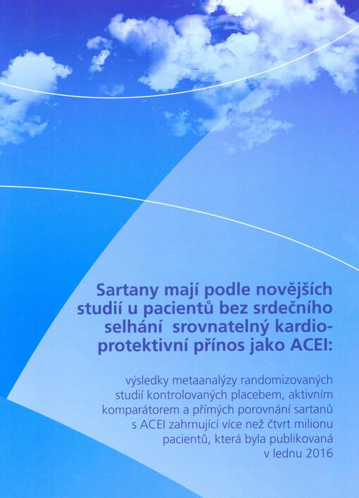 Sartany mají podle novějších studií u pacientů bez srdečního selhání srovnatelný kardioprotektivní přínos jako ACEI : výsledky metaanalýzy randomizovaných studií kontrolovaných placebem, aktivním komparátorem a přímých porovnání sartanů s ACEI zahrnující 