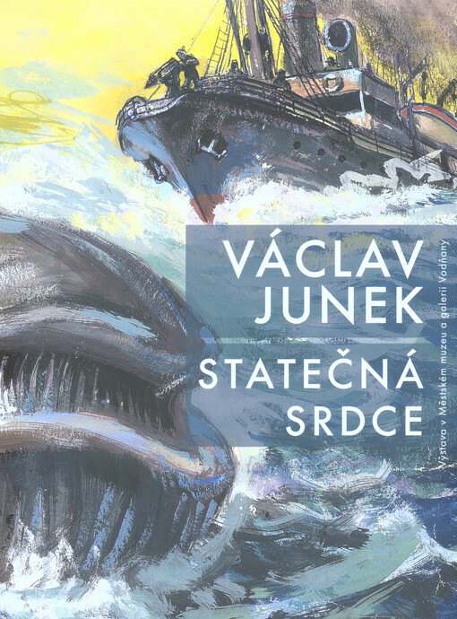 Václav Junek - Statečná srdce