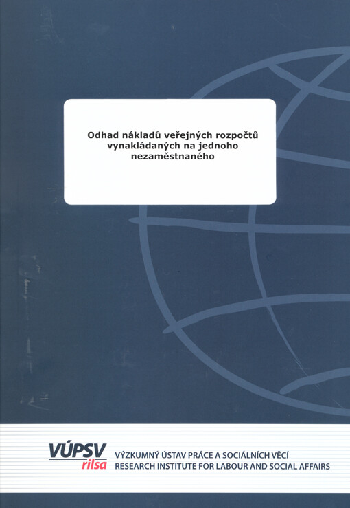 Odhad nákladů veřejných rozpočtů vynakládaných na jednoho nezaměstnaného