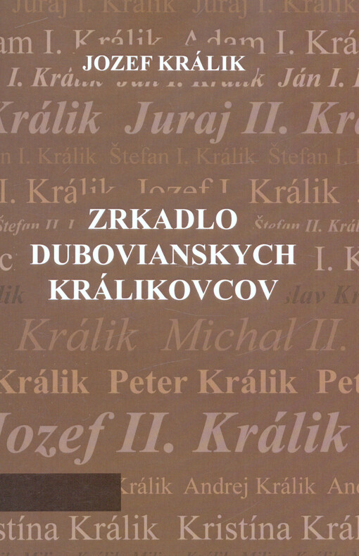 Zrkadlo dubovianskych Králikovcov