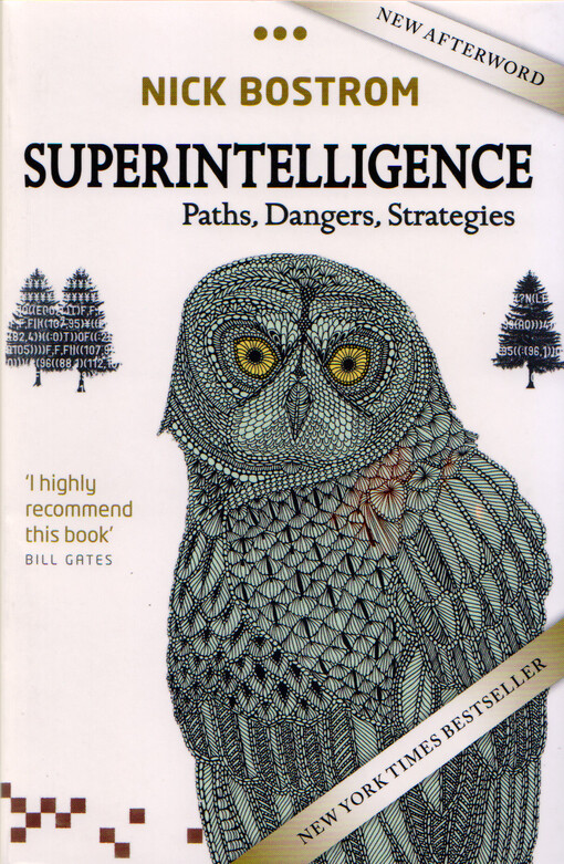 Superintelligence : paths, dangers, strategies