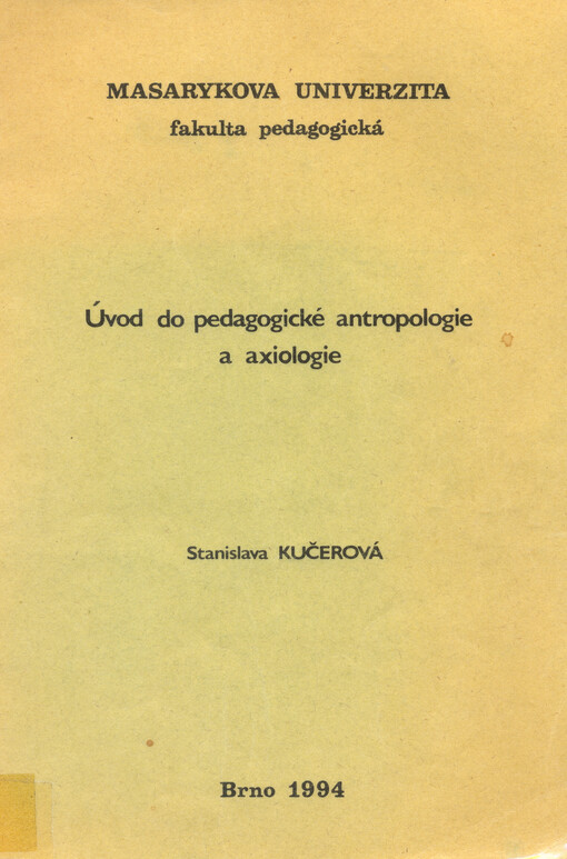 Úvod do pedagogické antropologie a aAxiologie
