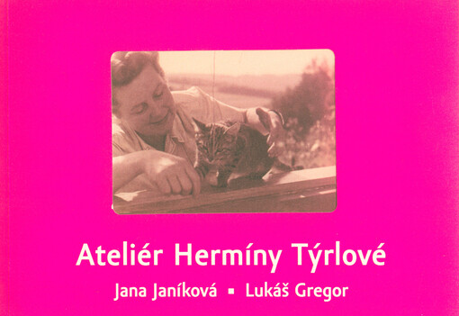 Ateliér Hermíny Týrlové