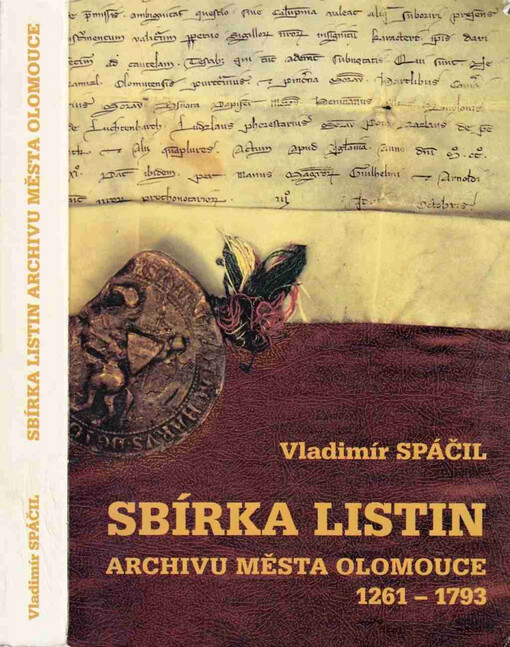 Sbírka listin archivu města Olomouce 1261-1793 : inventář