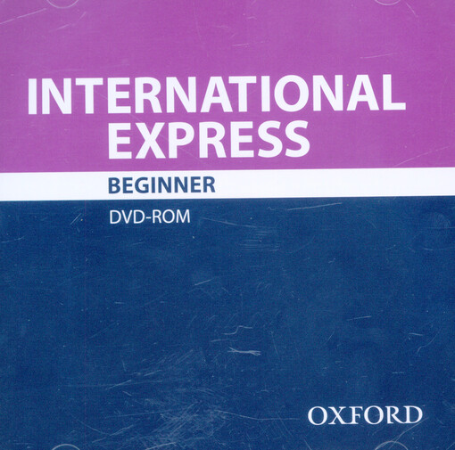 International express :beginner, student’s book ; DVD-ROM