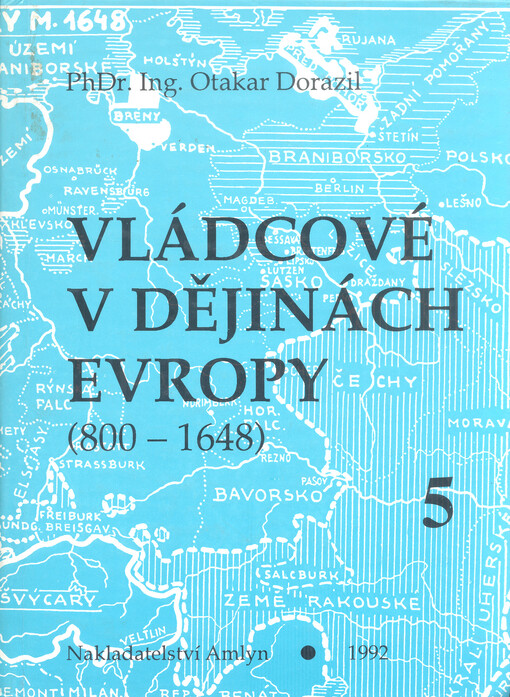 Vládcové v dějinách Evropy: (800-1648)